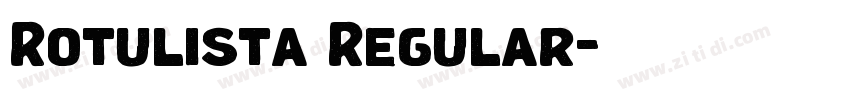 Rotulista Regular字体转换 Rotulista Regular字体转换